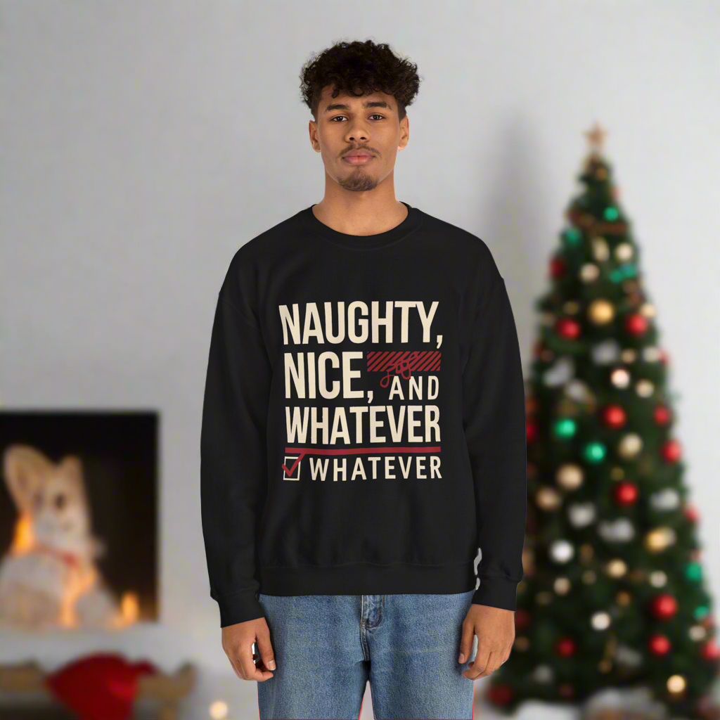 Officially on the "Whatever List" Christmas Sweatshirt
