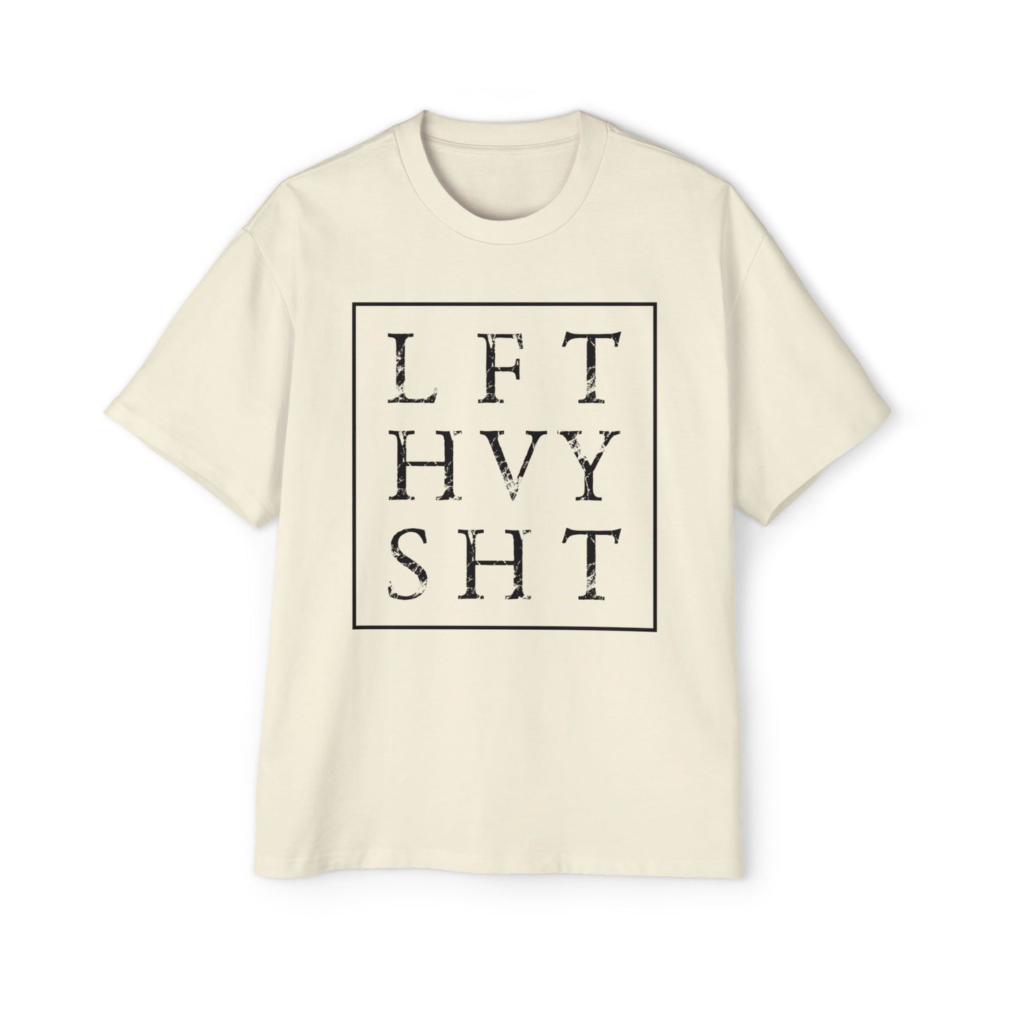 LFT HVY SHT Heavy Oversized Tee