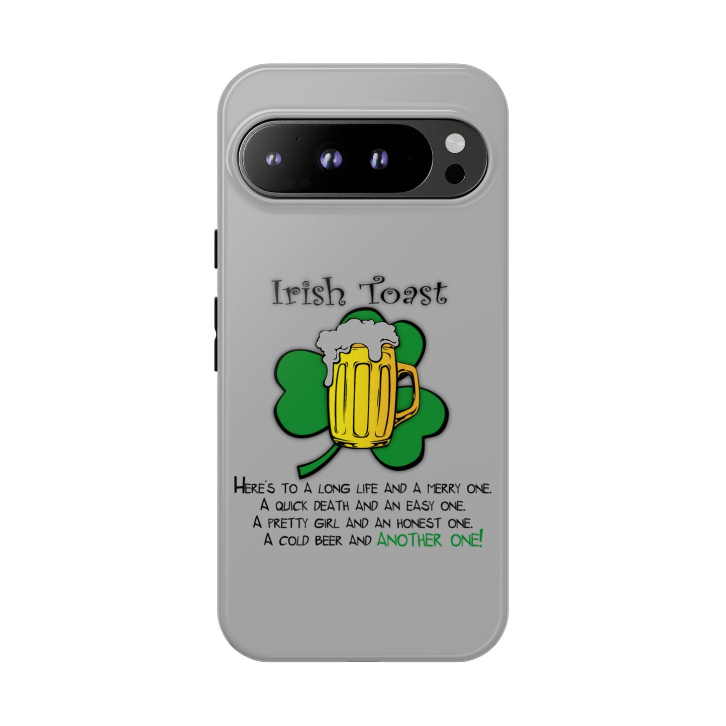 Irish Toast Beer Mug Phone Case - Tough, Fun, St. Patrick's Day Gift