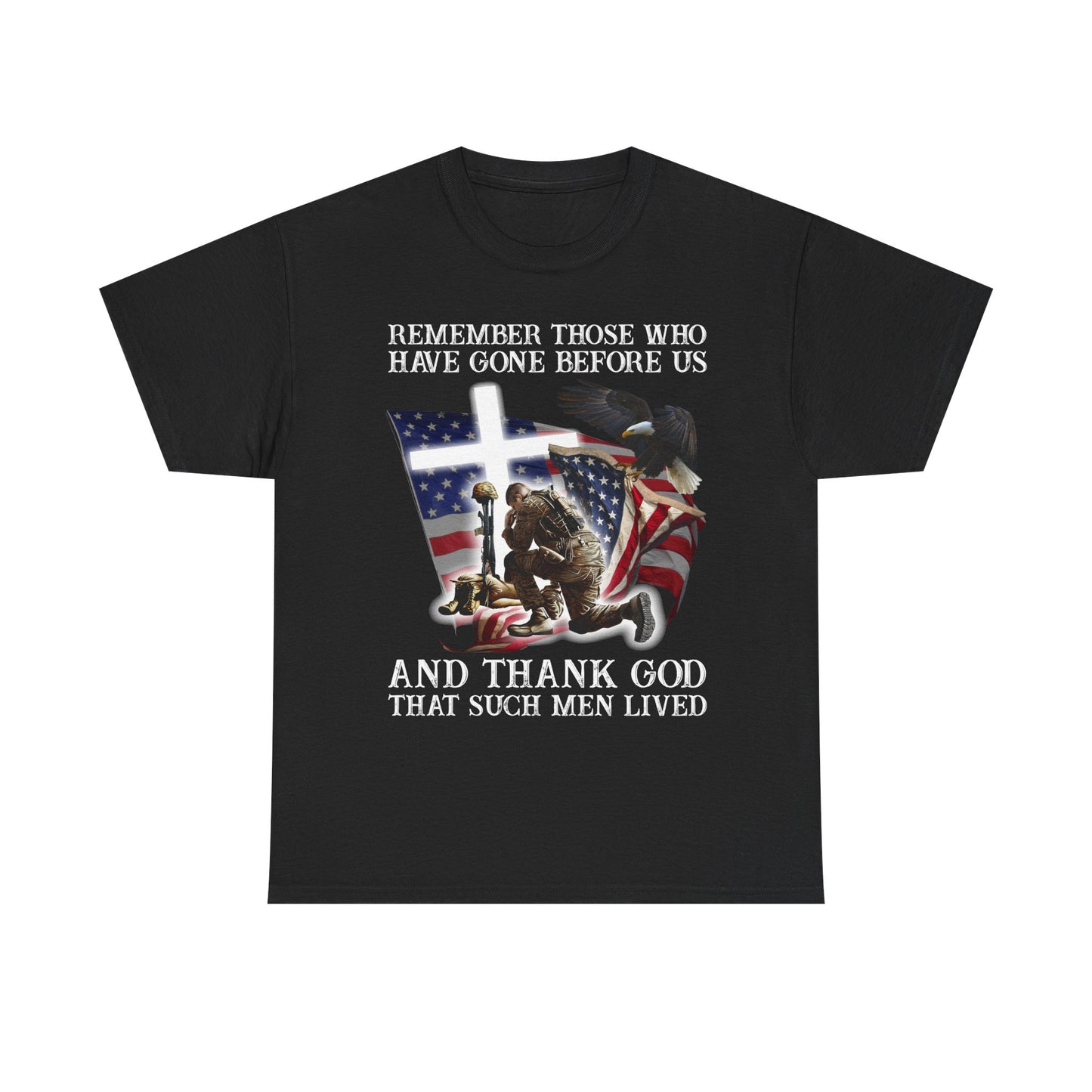 Remember Those Who Have Gone Before Us Memorial Day T-shirt
