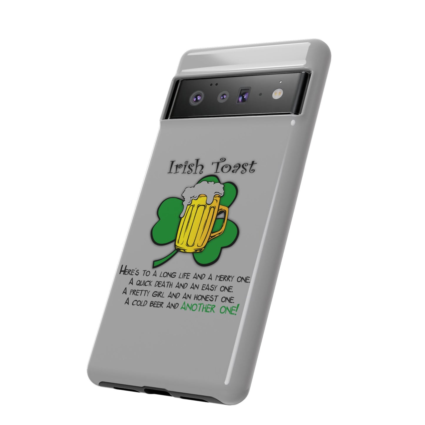 Irish Toast Beer Mug Phone Case - Tough, Fun, St. Patrick's Day Gift