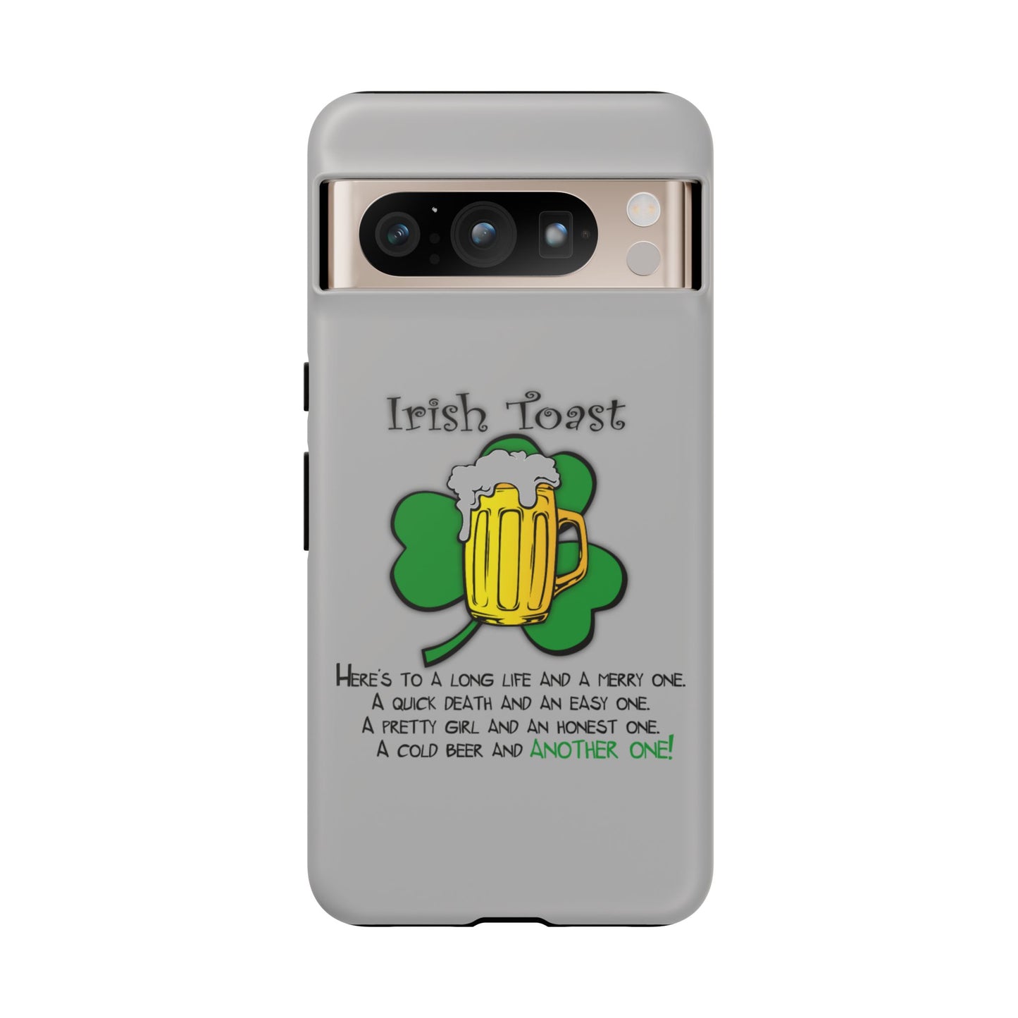 Irish Toast Beer Mug Phone Case - Tough, Fun, St. Patrick's Day Gift