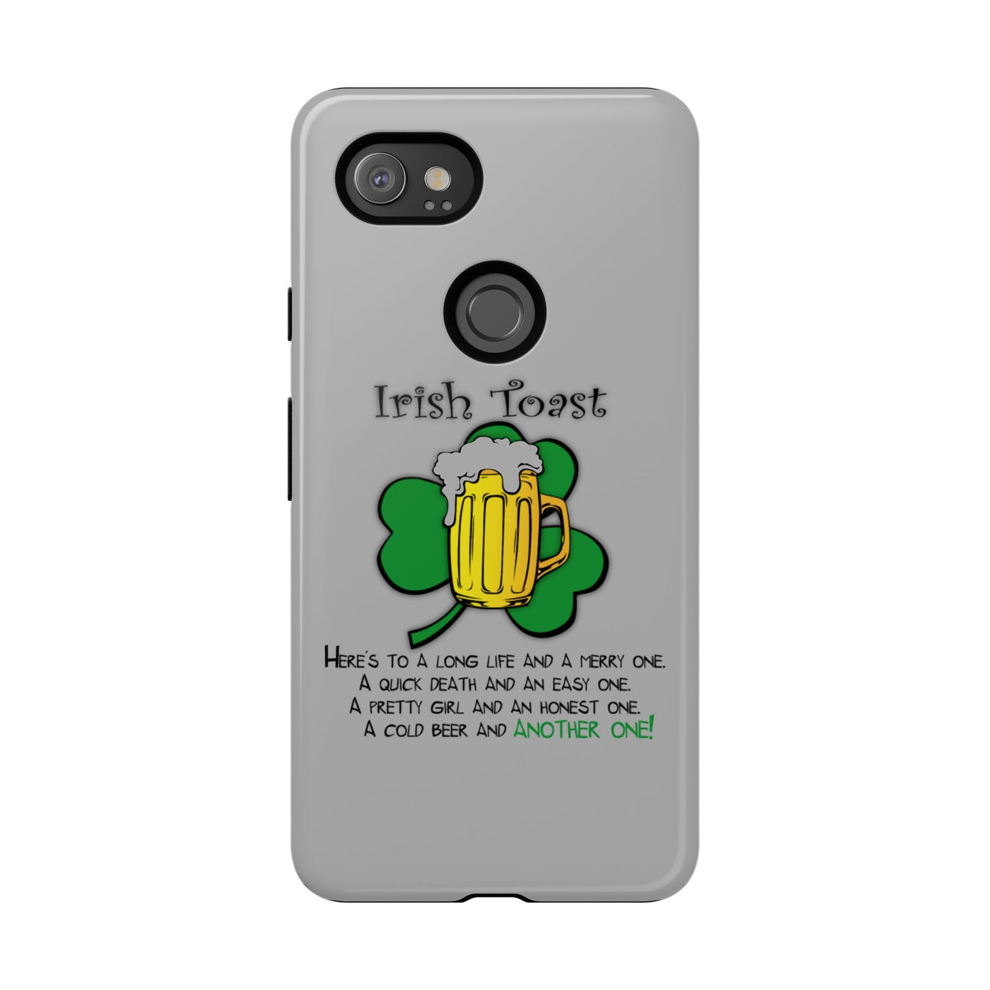 Irish Toast Beer Mug Phone Case - Tough, Fun, St. Patrick's Day Gift