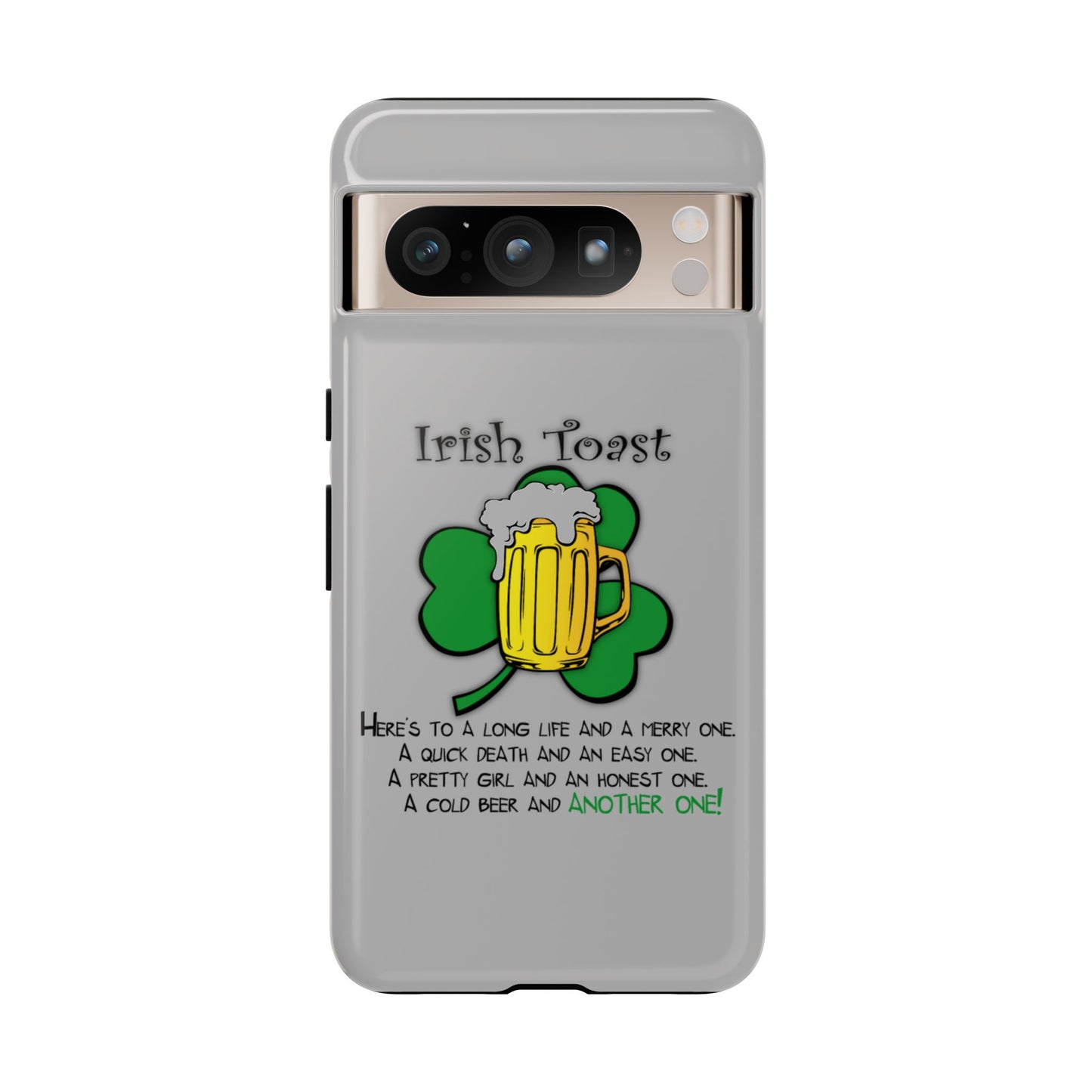 Irish Toast Beer Mug Phone Case - Tough, Fun, St. Patrick's Day Gift