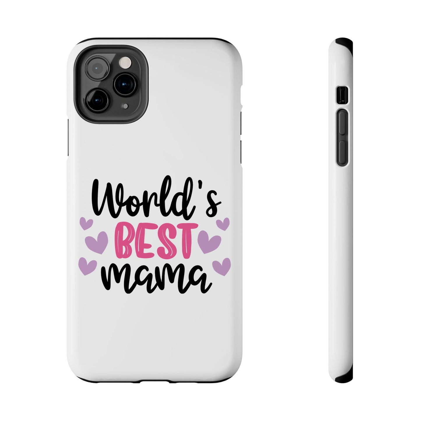 World's Best Mama Tough Phone Case - Durable & Stylish Gift for Moms