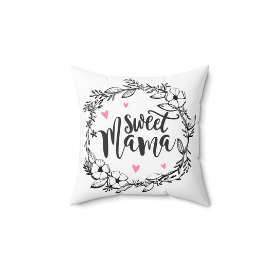 Sweet Mama Throw Pillow - Cozy Nursery Decor