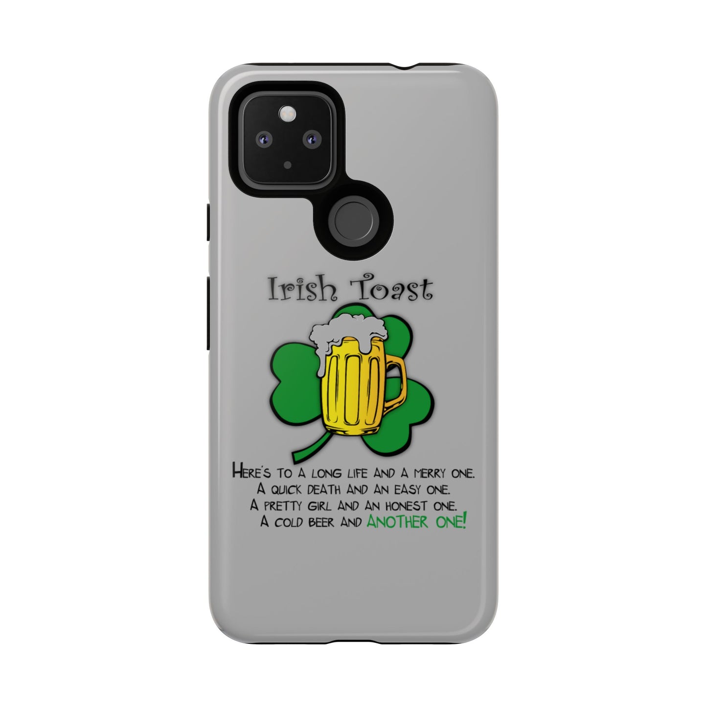 Irish Toast Beer Mug Phone Case - Tough, Fun, St. Patrick's Day Gift