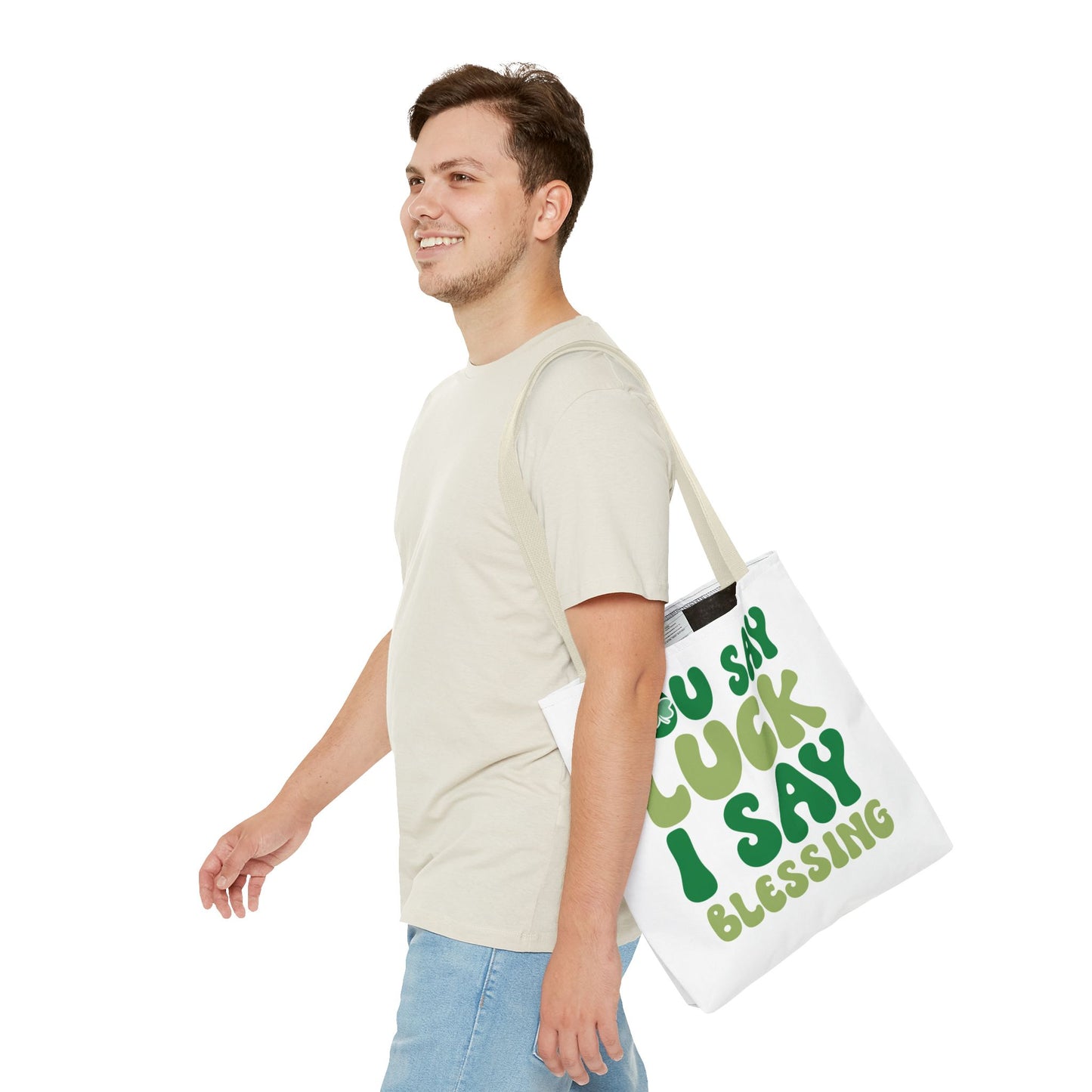 St. Patrick's Day Tote Bag - "You Say Luck I Say Blessing" - Eco-Friendly Shopping Bag