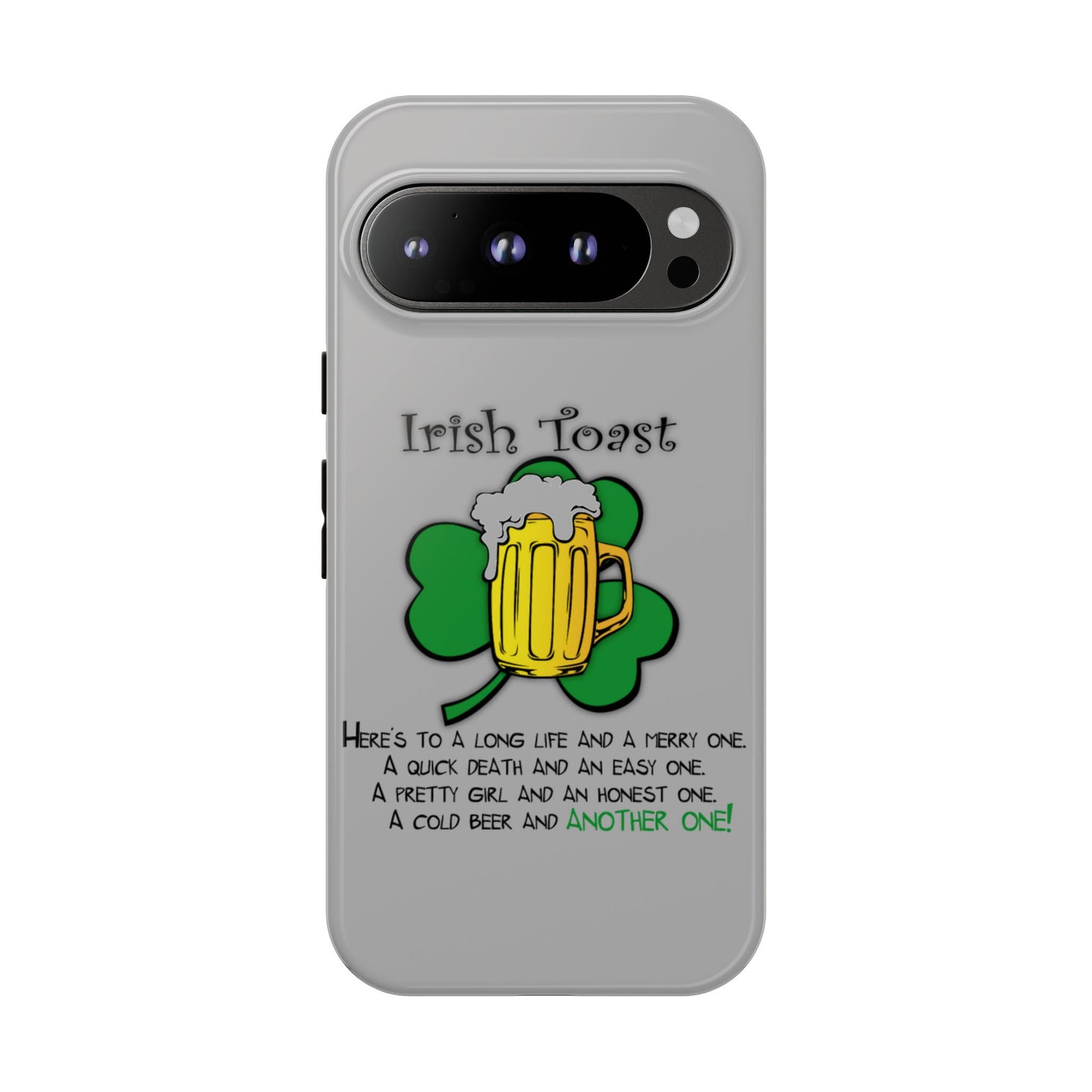 Irish Toast Beer Mug Phone Case - Tough, Fun, St. Patrick's Day Gift