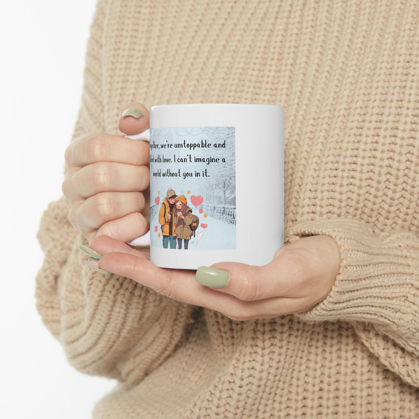 Unstoppable Love - Cozy Winter Moments 11oz Ceramic Mug