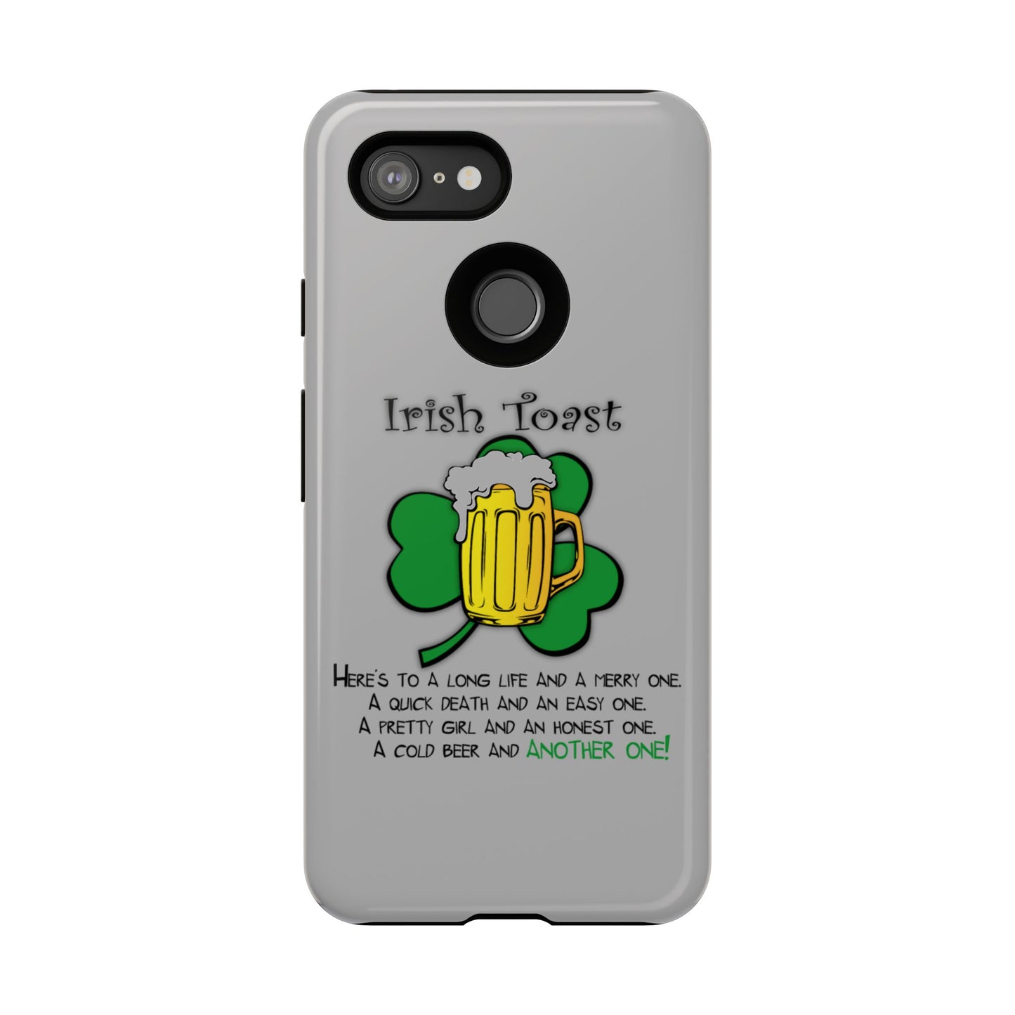 Irish Toast Beer Mug Phone Case - Tough, Fun, St. Patrick's Day Gift