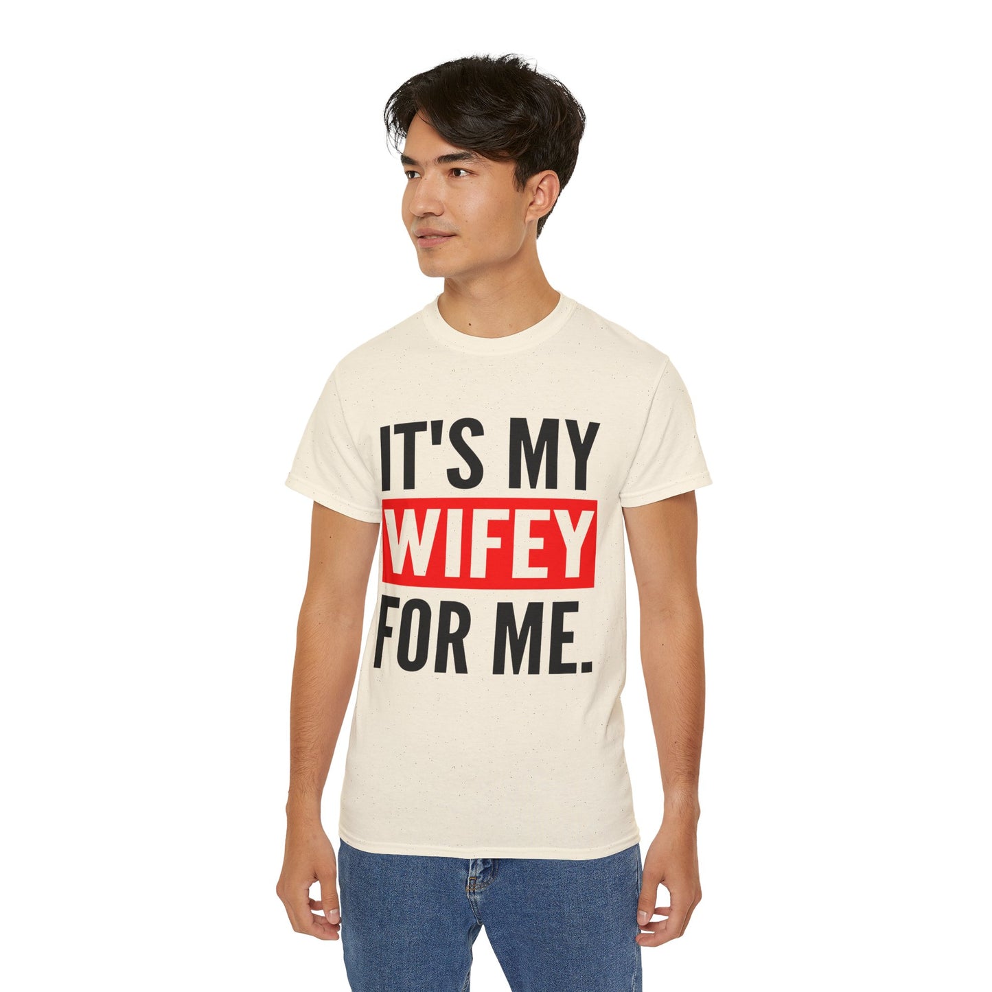 It's My Wifey For Me Valentines Day Matching Couples T-Shirt