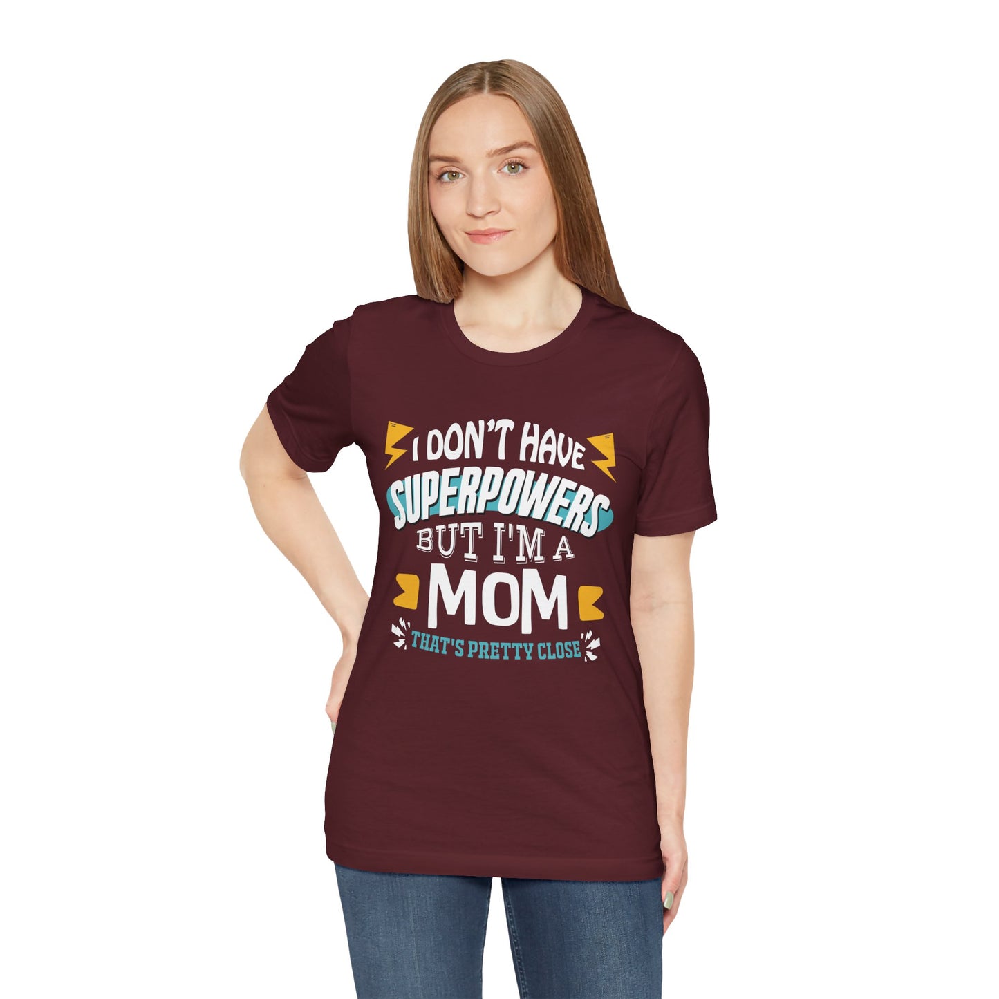 Mom: The Next Best Thing to a Superhero - Graphic Tee