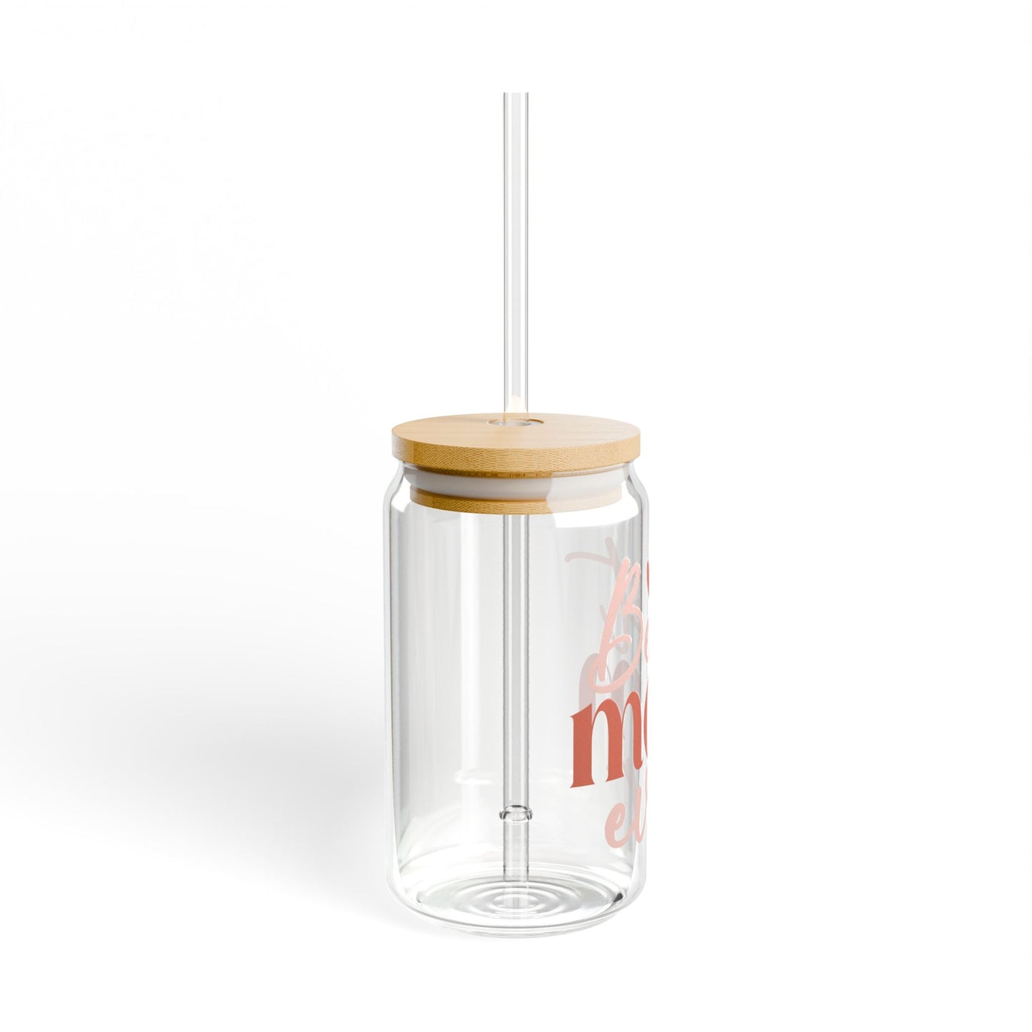 Best Mom Ever Sipper Glass – 16oz Reusable Drink Container