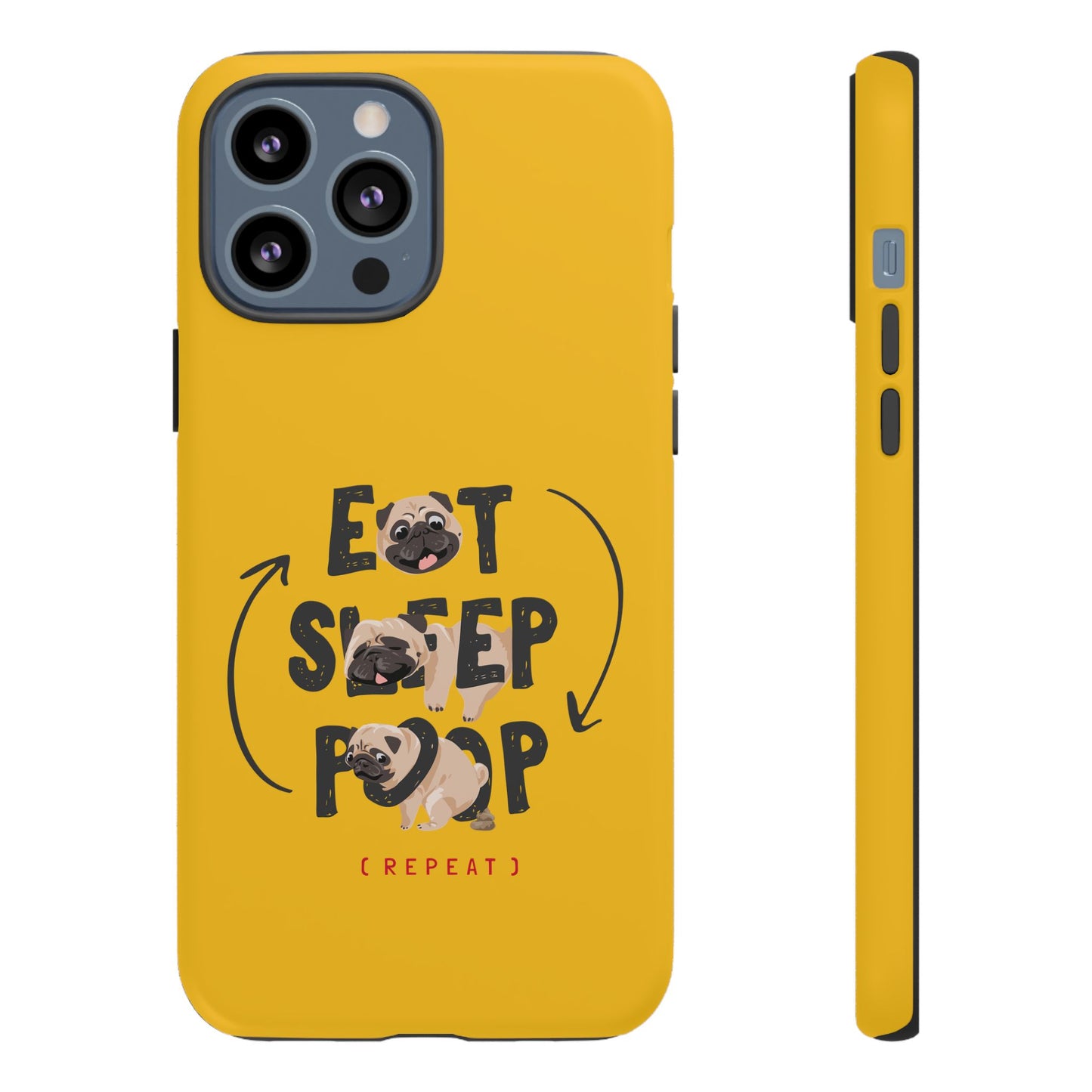 Pugtastic Routine Eat Sleep Poop Cellphone Case