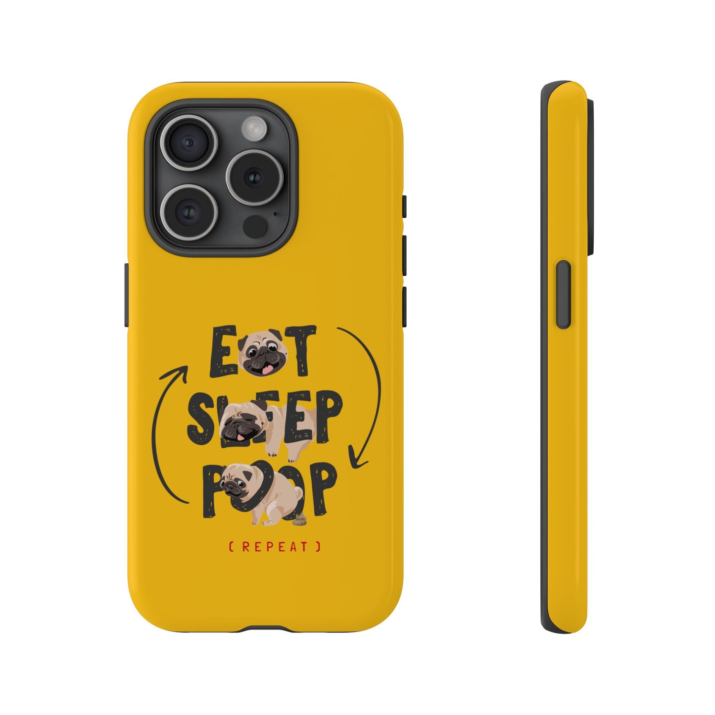 Pugtastic Routine Eat Sleep Poop Cellphone Case