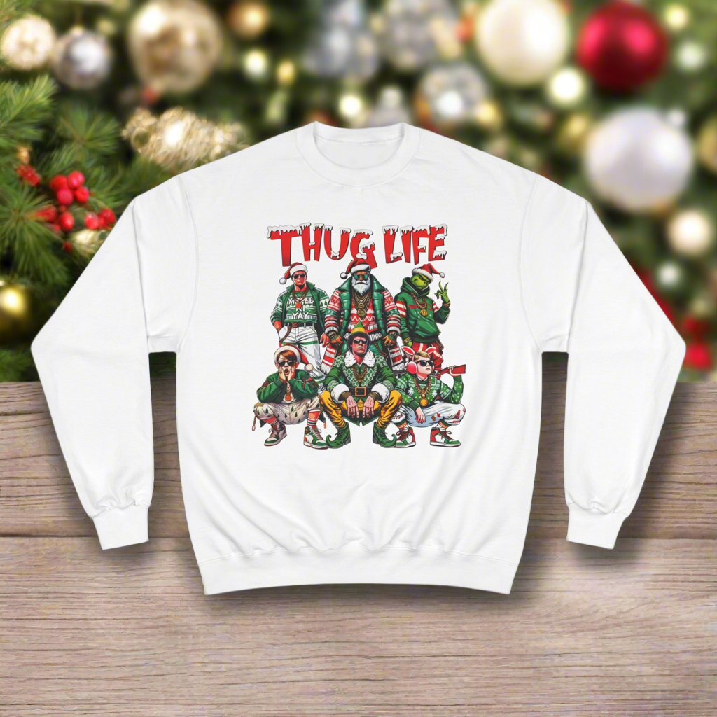 Thug Life: Christmas Legends Champion Sweatshirt