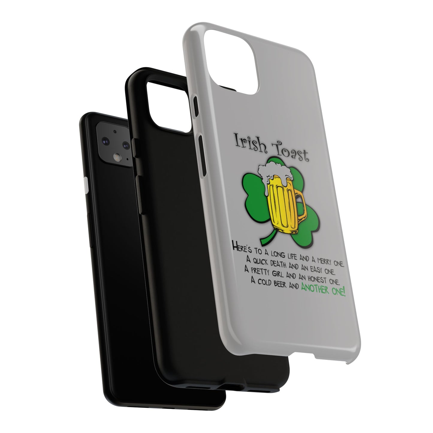 Irish Toast Beer Mug Phone Case - Tough, Fun, St. Patrick's Day Gift