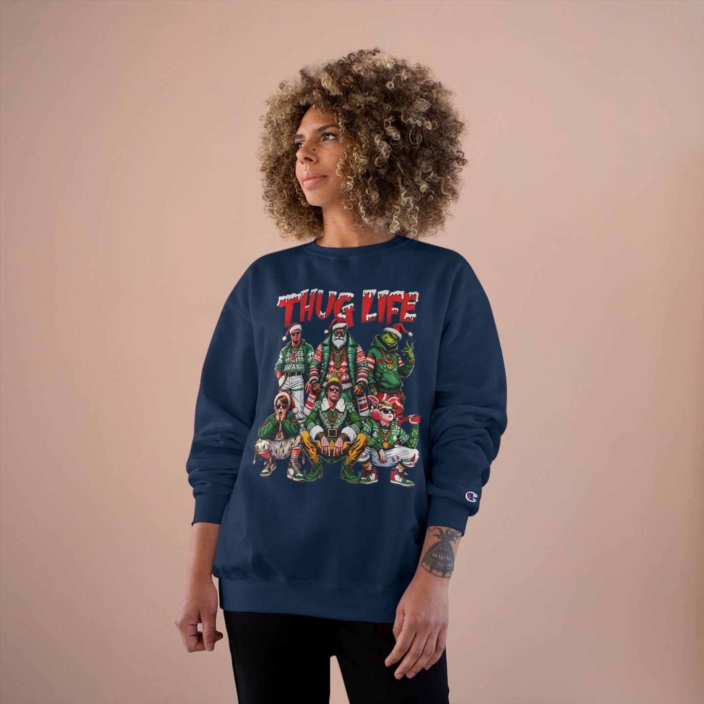 Thug Life: Christmas Legends Champion Sweatshirt
