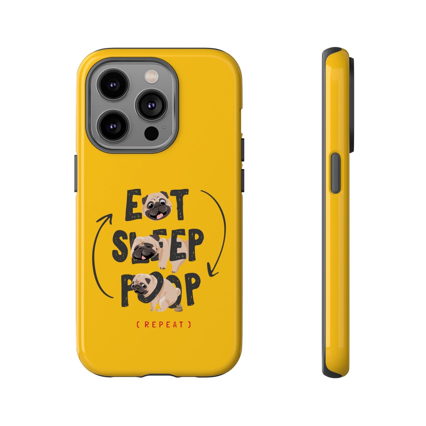 Pugtastic Routine Eat Sleep Poop Cellphone Case