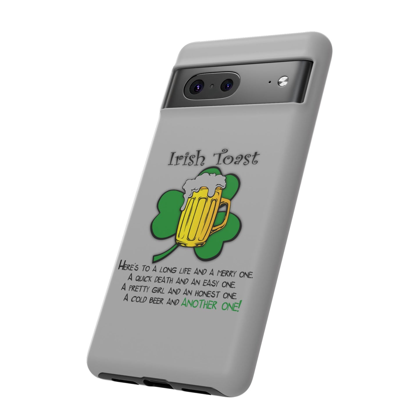 Irish Toast Beer Mug Phone Case - Tough, Fun, St. Patrick's Day Gift