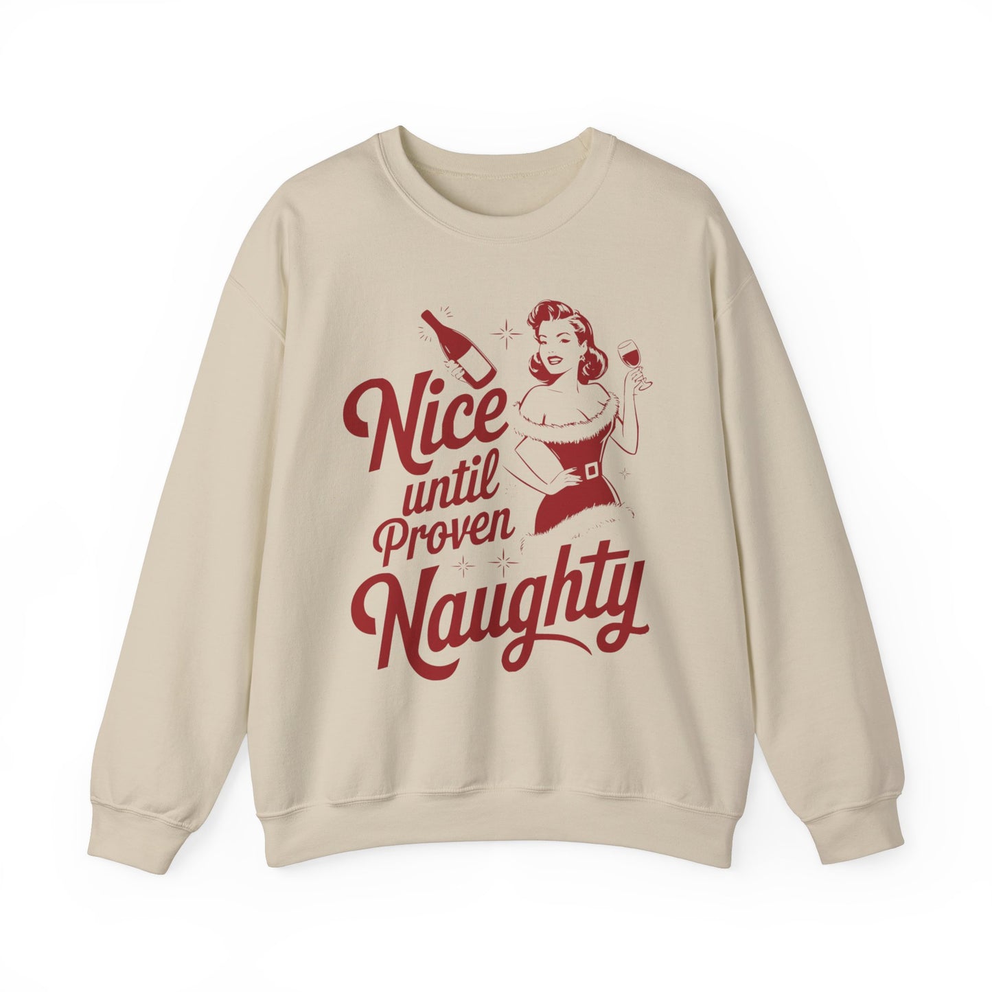 Nice Until Proven Naughty Unisex Heavy Blend™ Crewneck Sweatshirt
