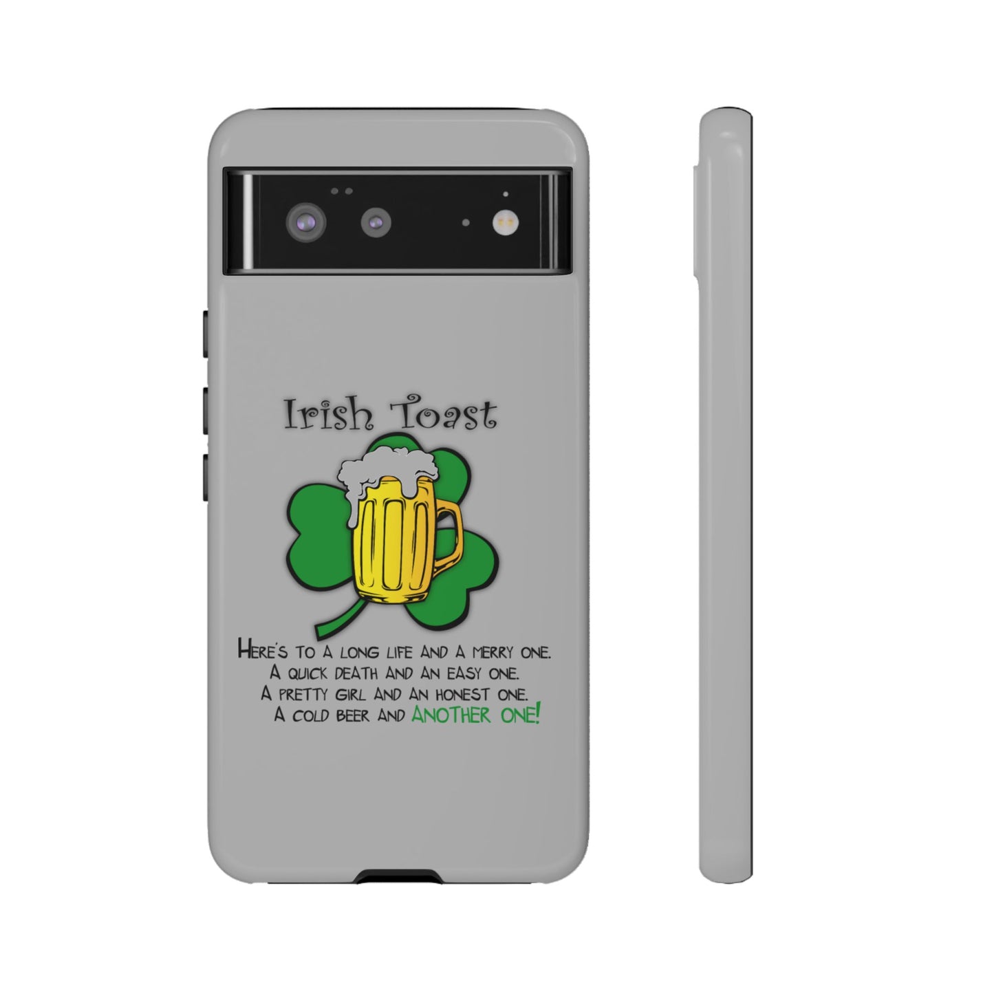 Irish Toast Beer Mug Phone Case - Tough, Fun, St. Patrick's Day Gift