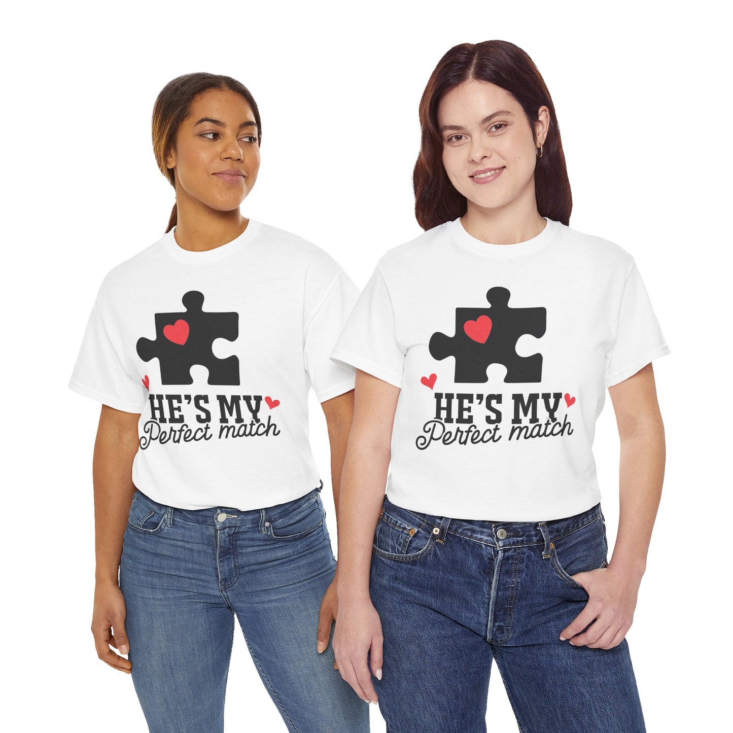 He's My Perfect Match Matching Valentines Day Shirt
