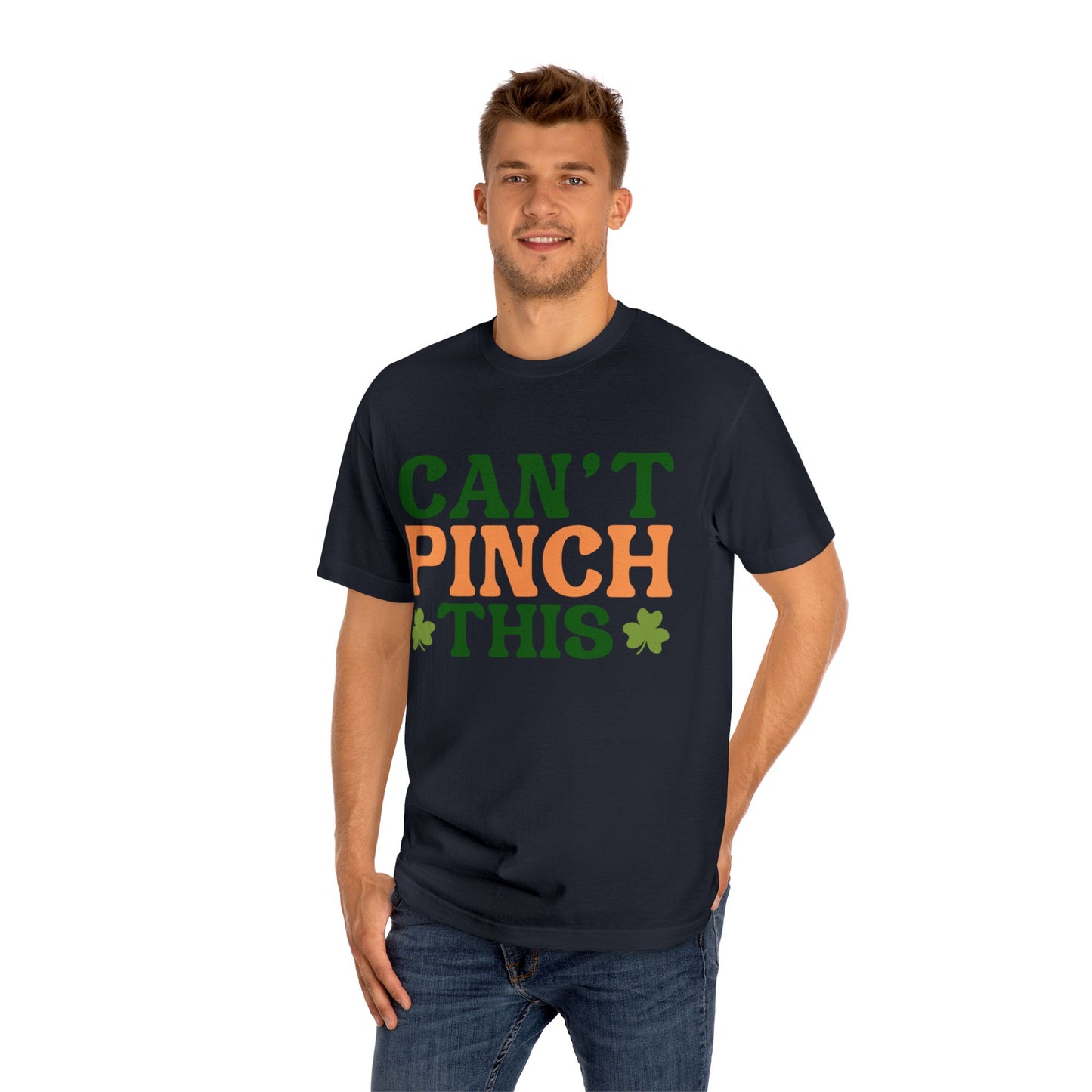 St. Patrick's Day 'Can't Pinch This' Unisex Classic Tee