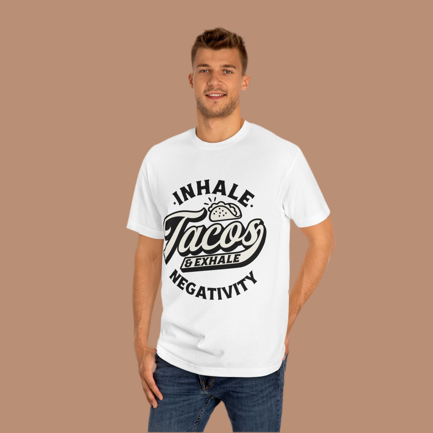 Tacos In Negativity Out Unisex Classic Tee