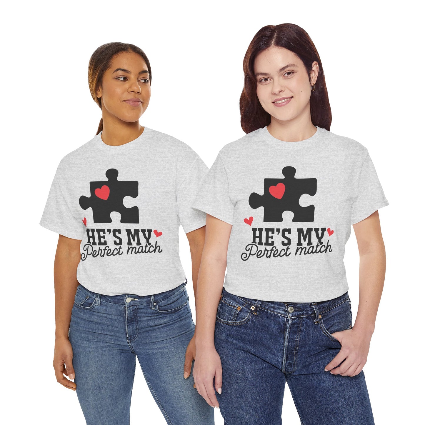 He's My Perfect Match Matching Valentines Day Shirt