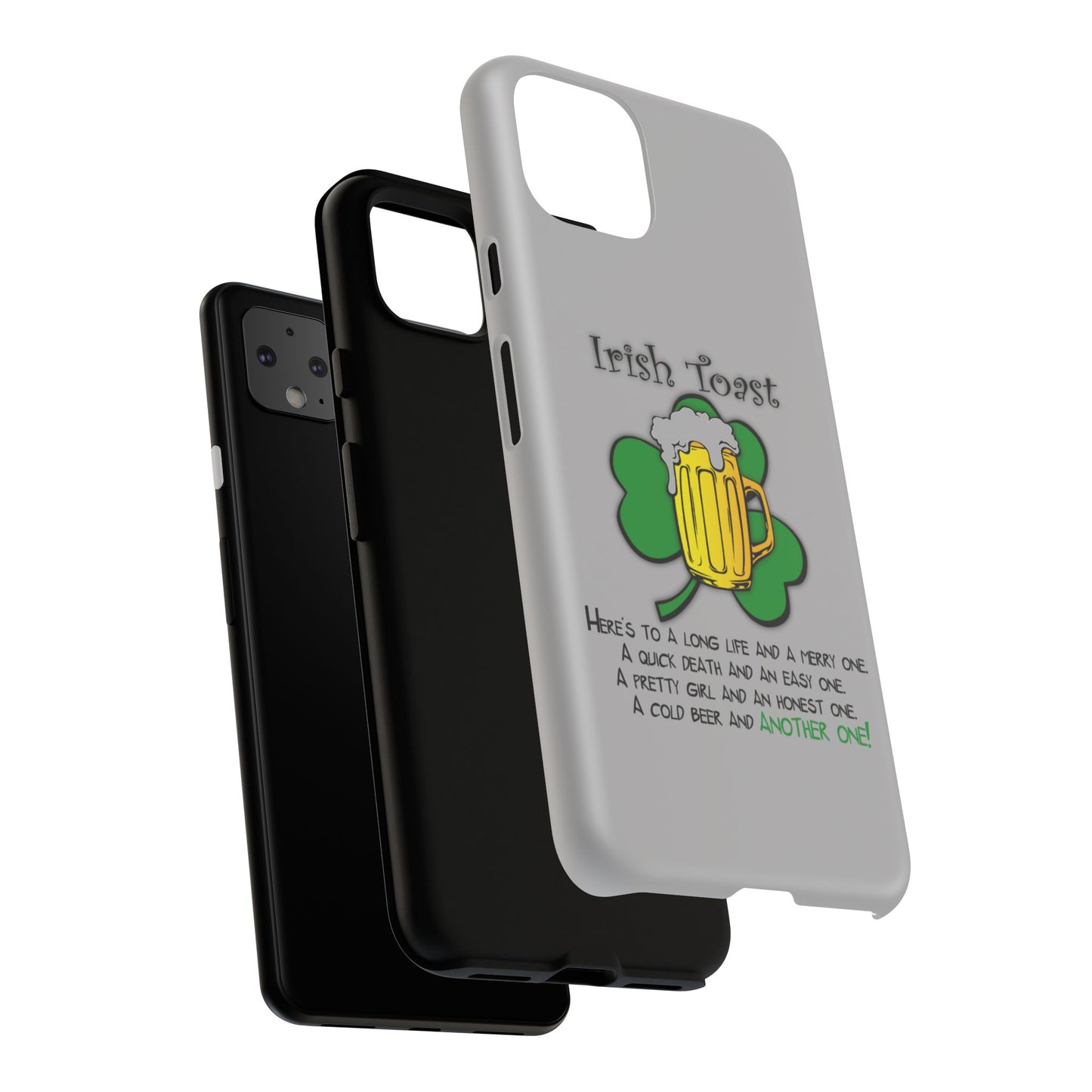 Irish Toast Beer Mug Phone Case - Tough, Fun, St. Patrick's Day Gift