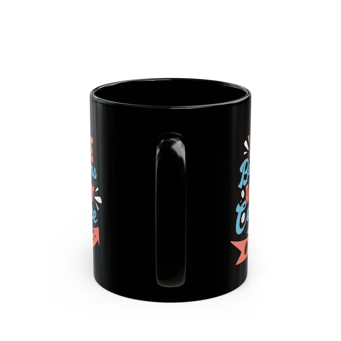 Life Begins After Coffee 11oz Black Mug