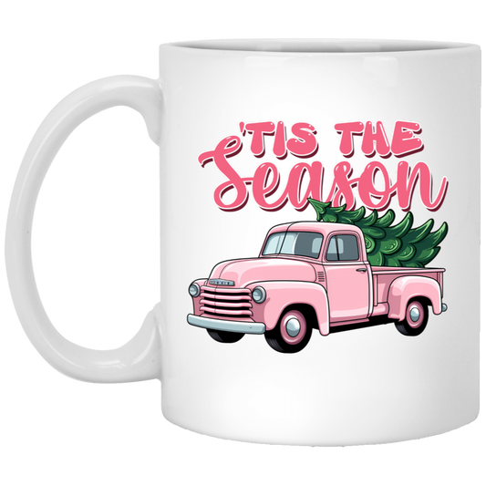 Tis the Season Pink Truck 11oz White Mug