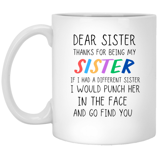 Dear Sister Thank You Heartfelt Comfort Mug