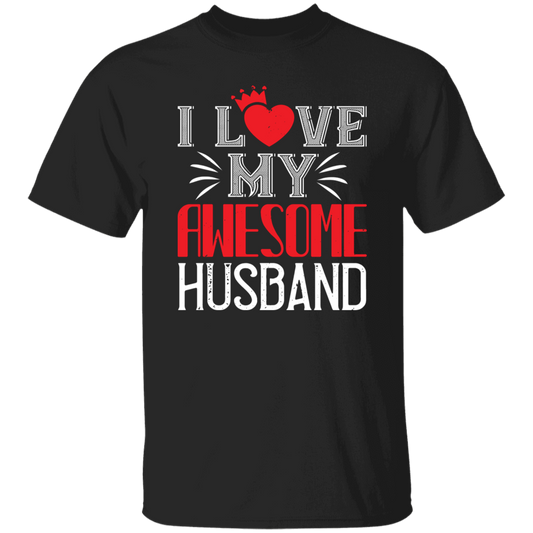 I Love My Awesome Husband Valentines Day T-Shirt