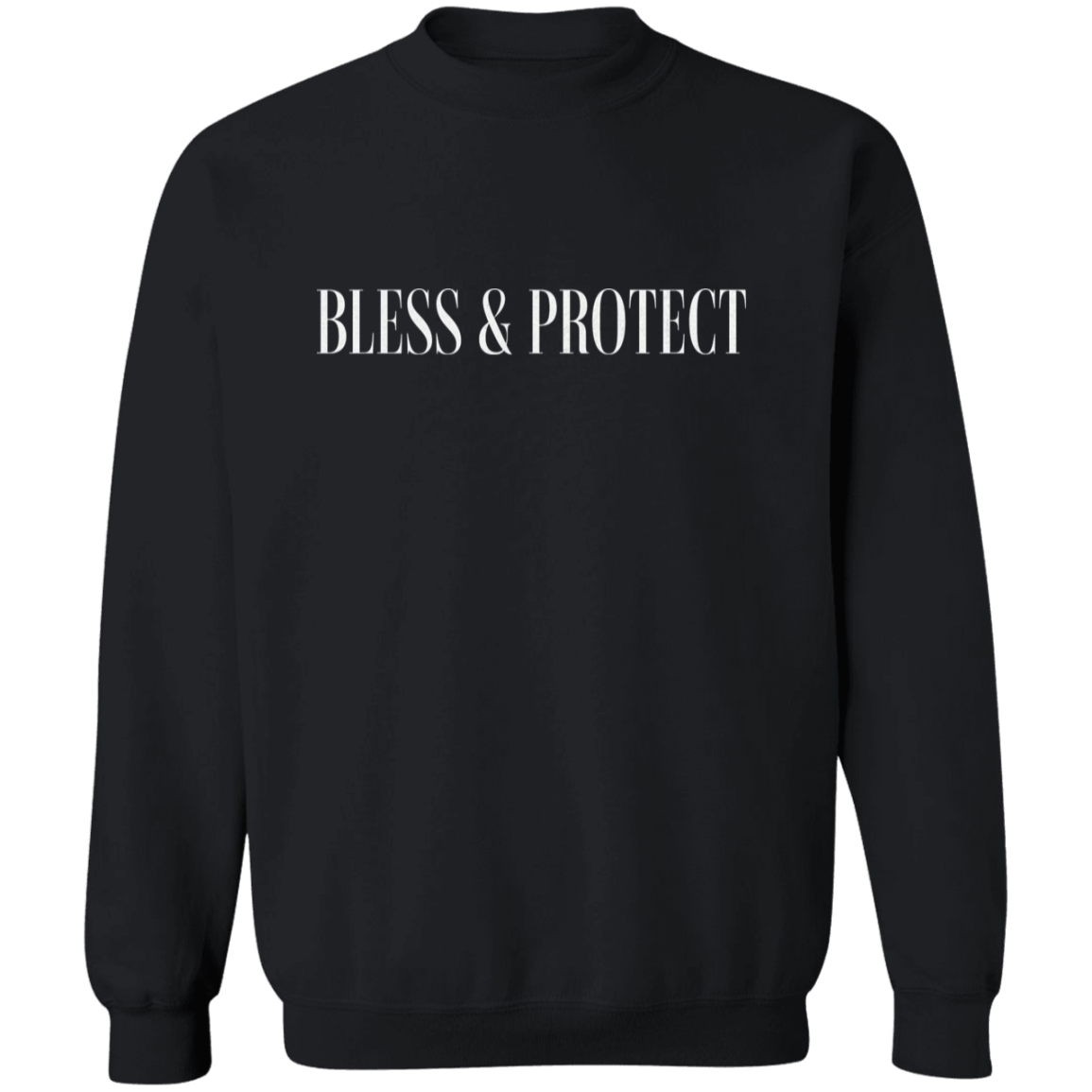 Bless & Protect Sweatshirt
