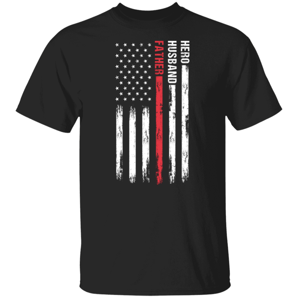 Hero Husband Father American Flag T-Shirt