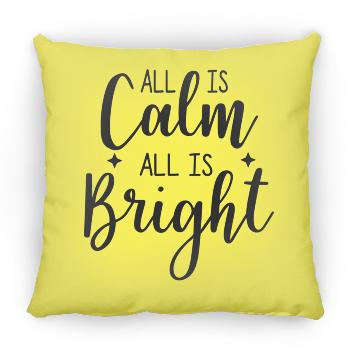All Is Calm All Is Bright Christmas Holiday Square Pillow, Festive Holiday Decorations, Season Holiday Greetings Pillow