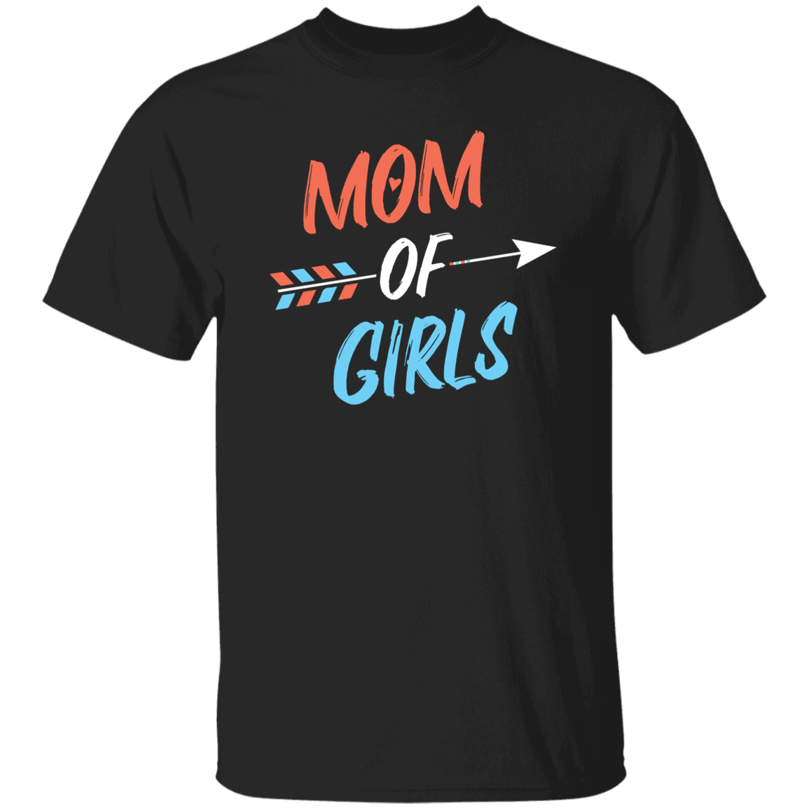 Mom Of Girls Comfy 5.3 oz. T-Shirt