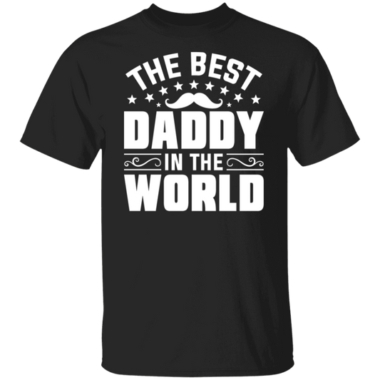 The Best Daddy In the World T-Shirt