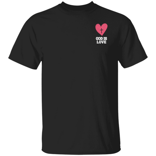 God Is Love T-Shirt