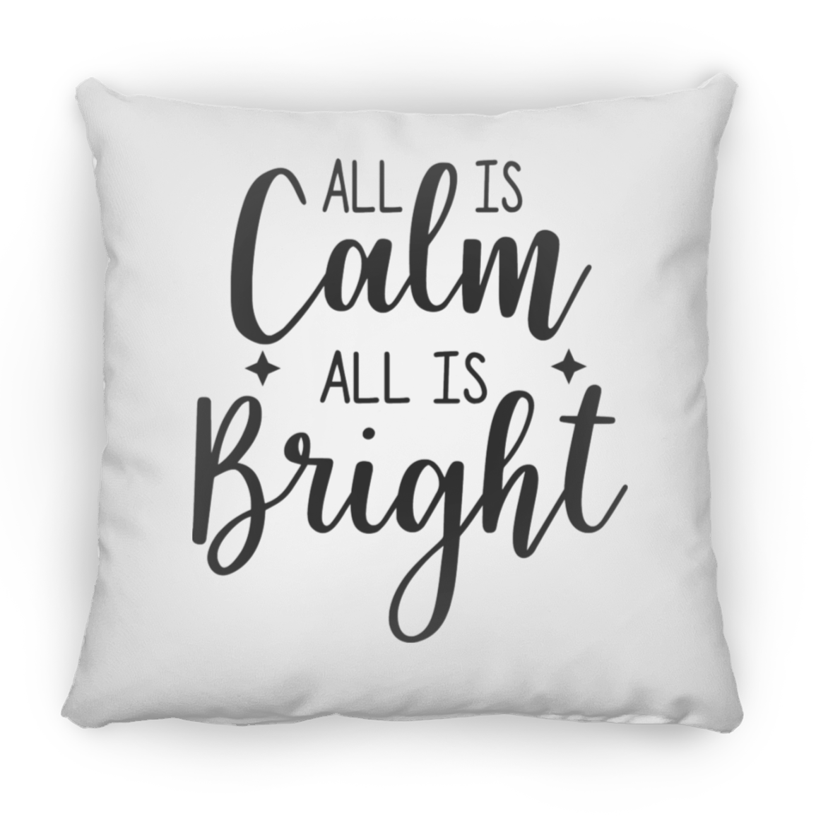 All Is Calm All Is Bright Christmas Holiday Square Pillow, Festive Holiday Decorations, Season Holiday Greetings Pillow