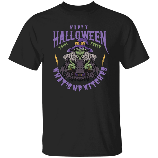 What's Up Witches Trick Or Treat Halloween T-Shirt