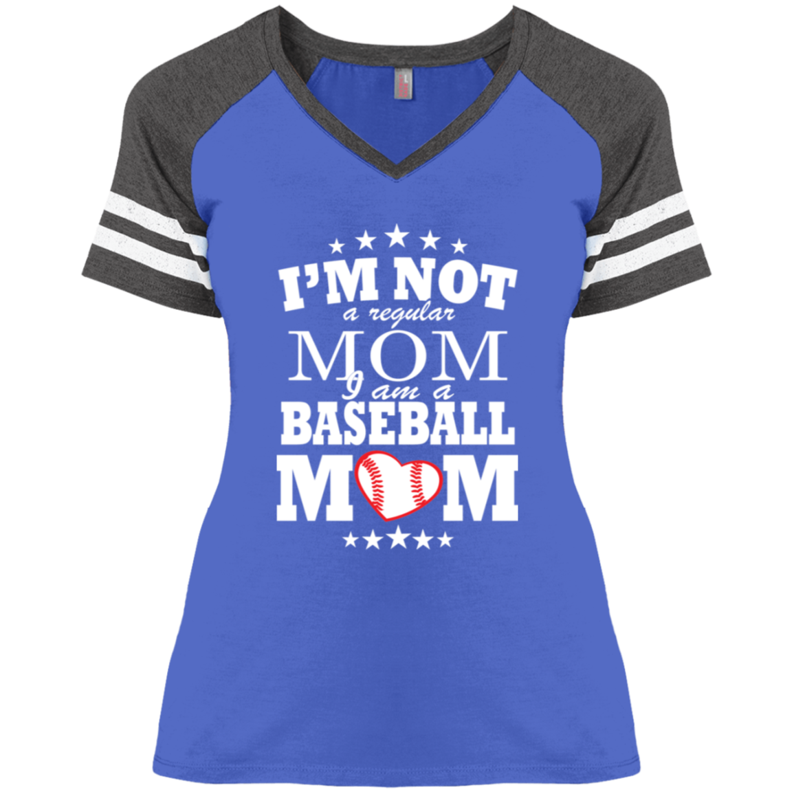 I'm Not A Regular Mom I'm A Baseball Mom Ladies' Game V-Neck T-Shirt