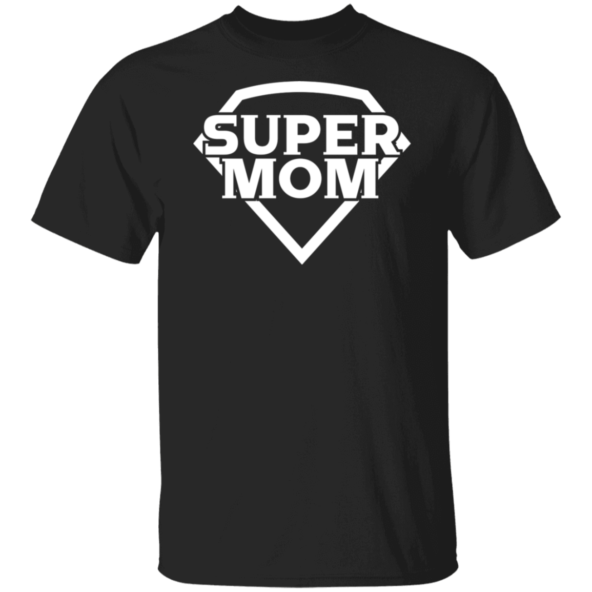 Super Mom T-Shirt