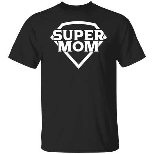 Super Mom T-Shirt