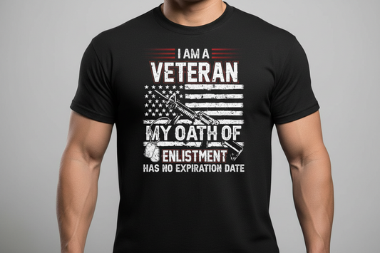 I Am a Veteran Shirt – My Oath of Enlistment Has No Expiration Date Patriotic American Flag & Rifle Tee