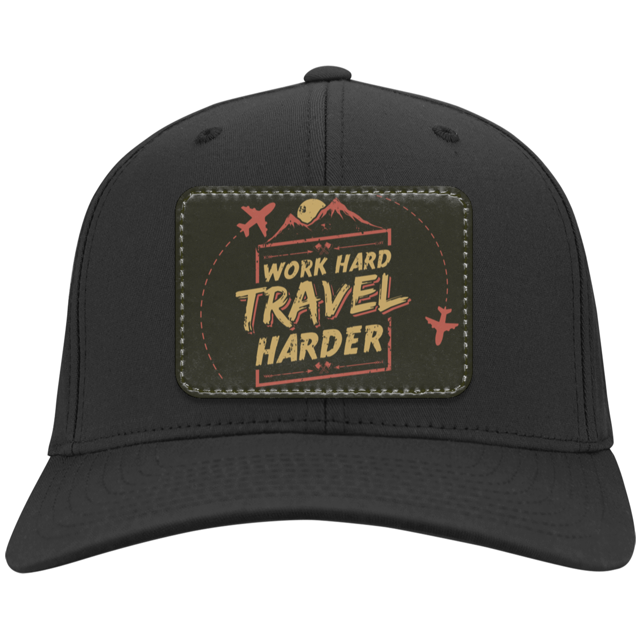 Work Hard Travel Harder Twill Cap - Patch