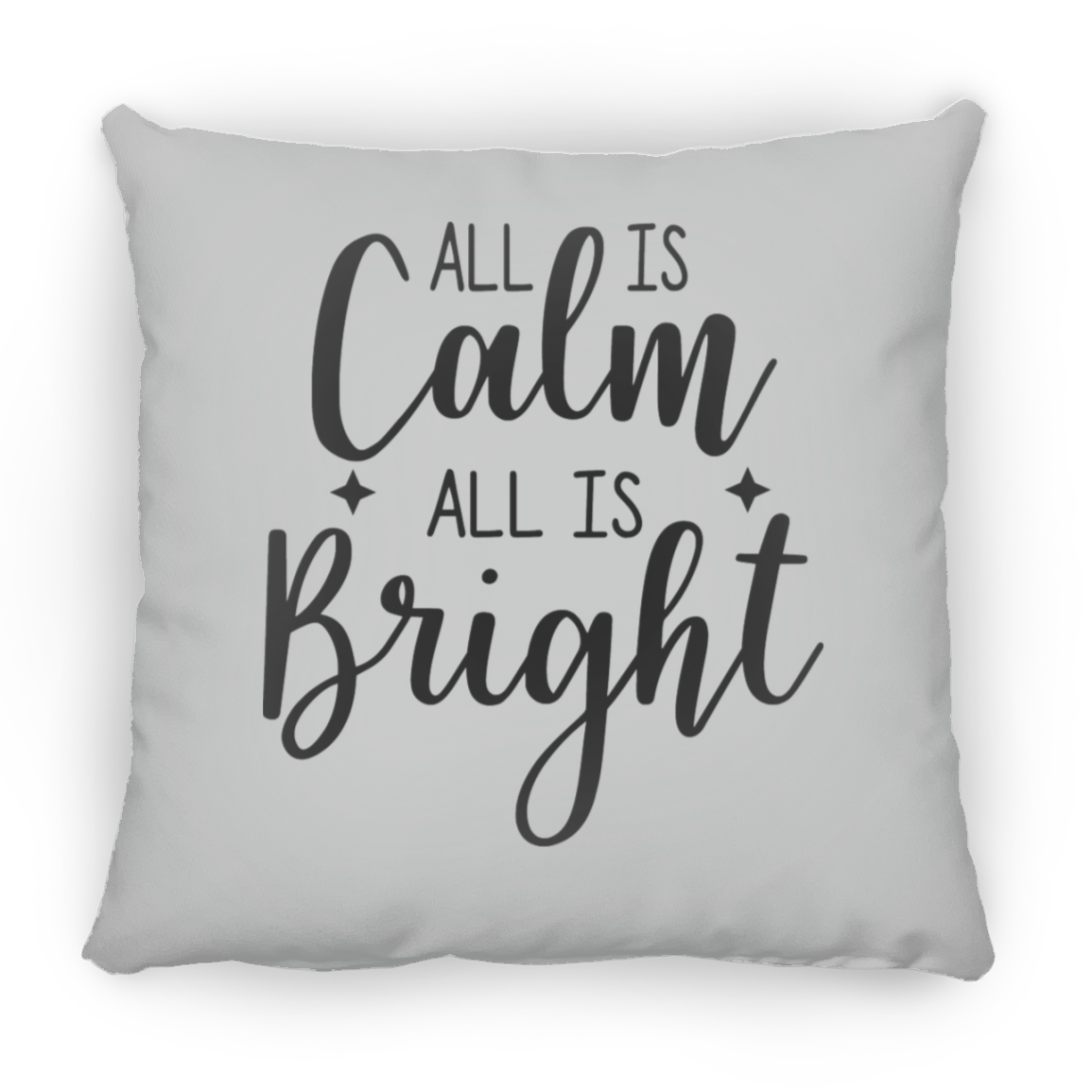 All Is Calm All Is Bright Christmas Holiday Square Pillow, Festive Holiday Decorations, Season Holiday Greetings Pillow